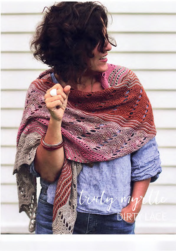 Truly Myrtle - Pattern - Dirty Lace