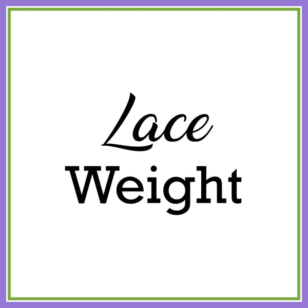 LACE WEIGHT
